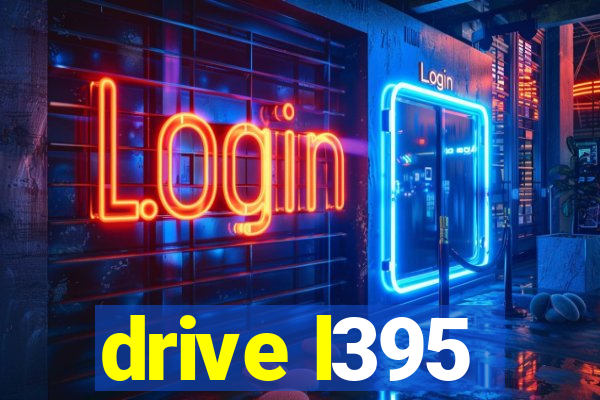 drive l395